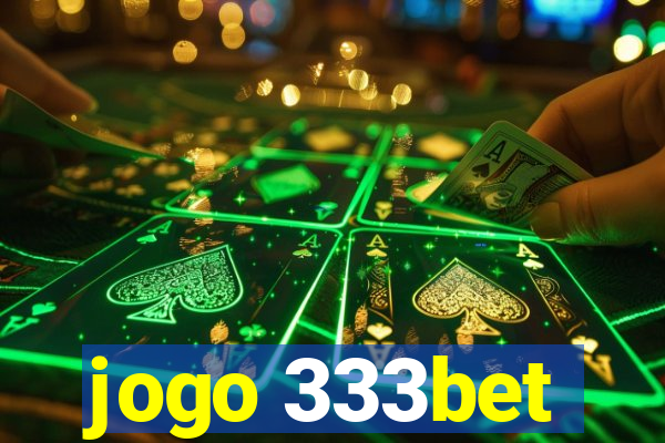 jogo 333bet